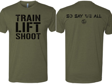 Train Lift Shoot - So Say We All T-Shirt (OD) Men's & Women's T-Shirt