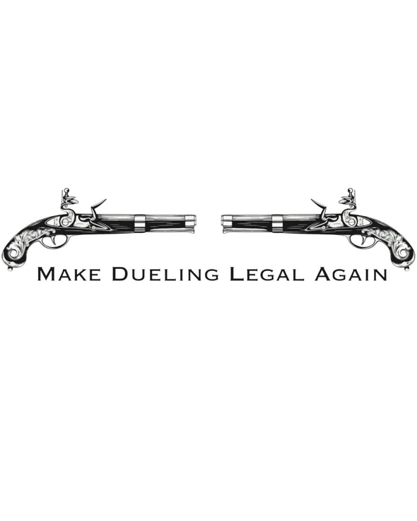 Make Dueling Legal Again 32 oz Insulated Water Bottle