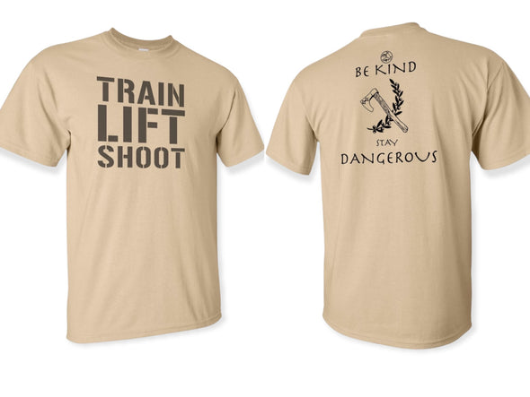 TLS - Be Kind Stay Dangerous (Tan) Men's & Women's T-Shirt