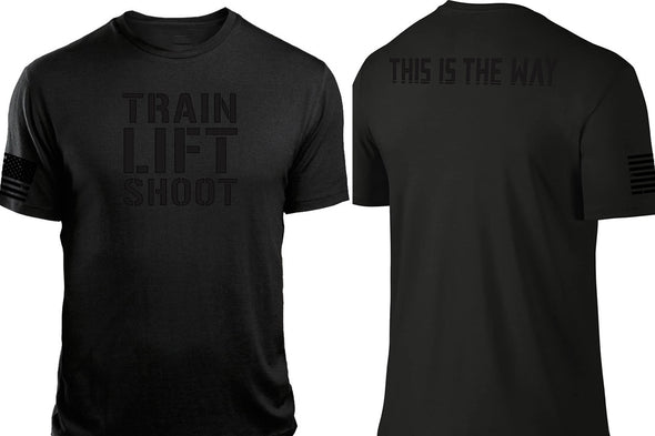 Train Lift Shoot - Black on Black - This is the Way T-Shirt